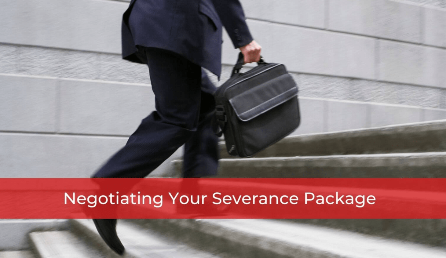 Negotiating Executive Severance Packages